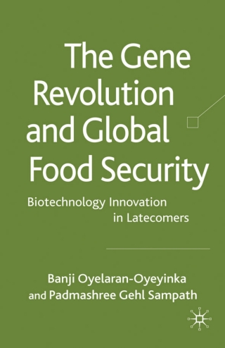 Immagine di copertina: The Gene Revolution and Global Food Security 9780230228825