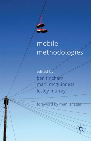 表紙画像: Mobile Methodologies 9780230594425