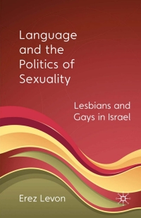 Immagine di copertina: Language and the Politics of Sexuality 9780230227965