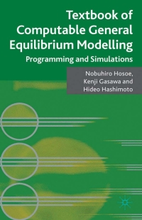 Cover image: Textbook of Computable General Equilibrium Modeling 9780230248144