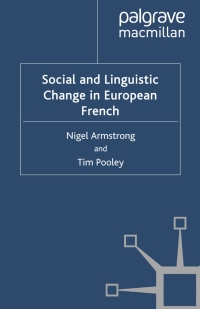 Imagen de portada: Social and Linguistic Change in European French 9780230219502