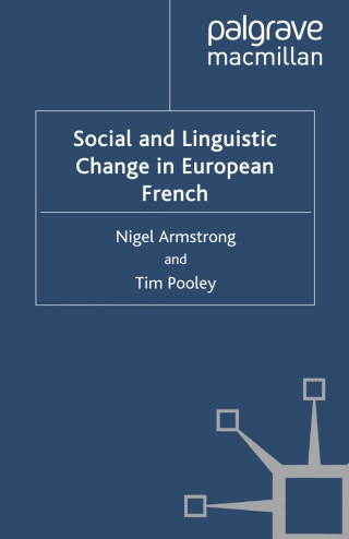 Cover image: Social and Linguistic Change in European French 9780230219502