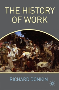 صورة الغلاف: The History of Work 9780230238930