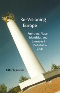 Imagen de portada: Re-Visioning Europe 9781403941220