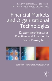 Imagen de portada: Financial Markets and Organizational Technologies 9780230234055