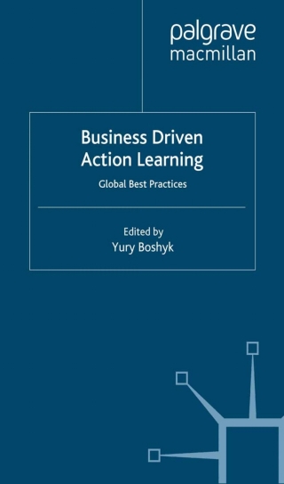 Imagen de portada: Business Driven Action Learning 1st edition 9780230285866