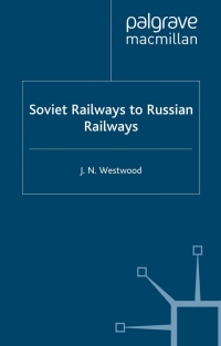 Cover image: Soviet Railways to Russian Railways 9780333674178