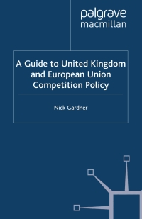 Imagen de portada: A Guide to United European Union Competition Policy 3rd edition 9780333763919