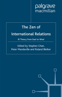 Imagen de portada: The Zen of International Relations 1st edition 9780333688229