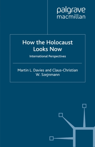 Imagen de portada: How the Holocaust Looks Now 9780230001473