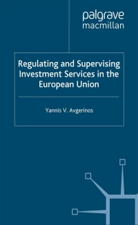 Imagen de portada: Regulating and Supervising Investment Services in the European Union 9781403912046