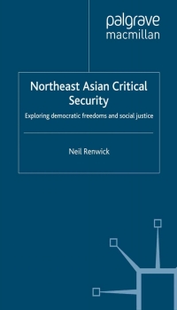 Imagen de portada: Northeast Asian Critical Security 9780333667880