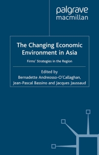 Imagen de portada: Changing Economic Environment in Asia 1st edition 9780333964378