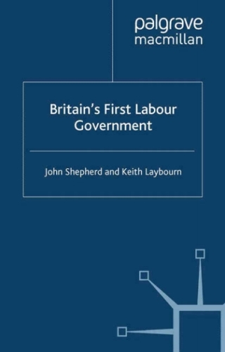 Imagen de portada: Britain’s First Labour Government 9781403915726