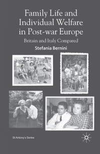 Titelbild: Family Life and Individual Welfare in Post-war Europe 9781403987952