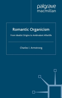 صورة الغلاف: Romantic Organicism 9781403904751