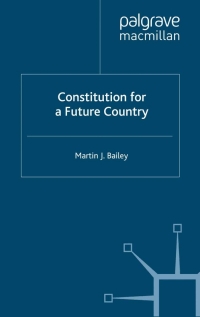 Imagen de portada: Constitution for a Future Country 9780333719091