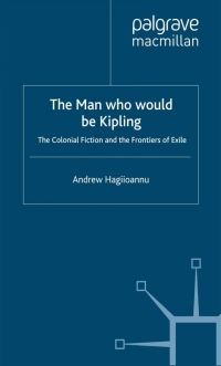 Cover image: The Man Who Would Be Kipling 9781403920294