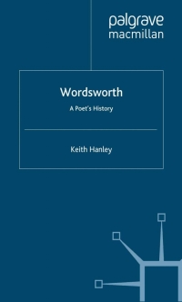 صورة الغلاف: Wordsworth: A Poet’s History 9781349423781