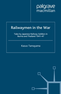 Imagen de portada: Railwaymen in the War 9781403932242