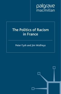 Imagen de portada: The Politics of Racism in France 9781403905154