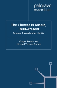 Cover image: The Chinese in Britain, 1800-Present 9780230522299