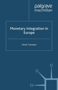 Imagen de portada: Monetary Integration in Europe 9780230018884