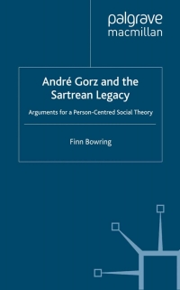 Omslagafbeelding: Andre Gorz and the Sartrean Legacy 9780333771051