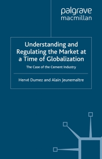 Titelbild: Understanding and Regulating the Market at a Time of Globalization 9780333633830