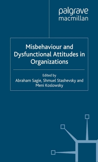 Imagen de portada: Misbehaviour and Dysfunctional Attitudes in Organizations 1st edition 9780333984093