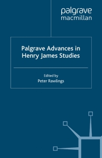 Cover image: Palgrave Advances in Henry James Studies 9781403934611