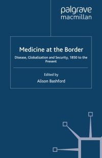 Cover image: Medicine At The Border 9780230507067