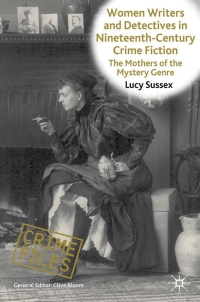 Imagen de portada: Women Writers and Detectives in Nineteenth-Century Crime Fiction 9780230272293