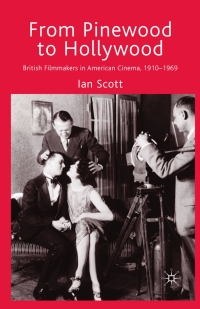 Cover image: From Pinewood to Hollywood 9780230229235