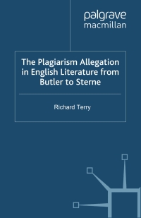 Omslagafbeelding: The Plagiarism Allegation in English Literature from Butler to Sterne 9780230272675
