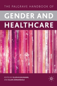 Imagen de portada: The Palgrave Handbook of Gender and Healthcare 2nd edition 9780230230316