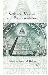 Cover image: Culture, Capital and Representation 9780230246454