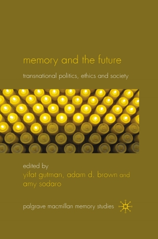 Cover image: Memory and the Future 9780230247406