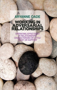 Imagen de portada: Working in Adversarial Relationships 9780230238435