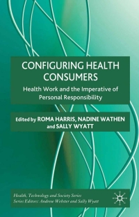Cover image: Configuring Health Consumers 9780230251960