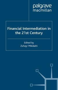 Omslagafbeelding: Financial Intermediation in the 21st Century 9780333802014