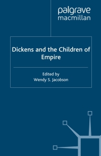 Cover image: Dickens and the Children of Empire 1st edition 9780333770443