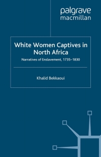 Titelbild: White Women Captives in North Africa 9780230221987