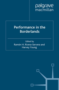 Cover image: Performance in the Borderlands 9780230574601