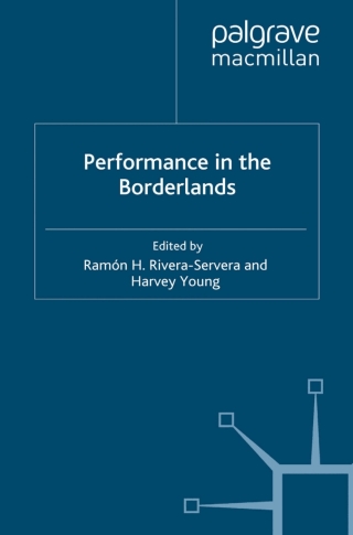 表紙画像: Performance in the Borderlands 9780230574601