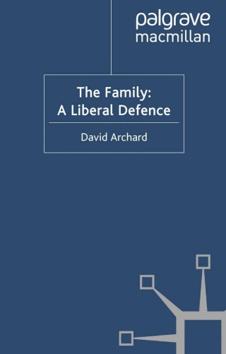 Imagen de portada: The Family: A Liberal Defence 9780230580596