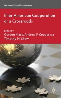 表紙画像: Inter-American Cooperation at a Crossroads 9780230243613