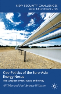 Imagen de portada: Geo-Politics of the Euro-Asia Energy Nexus 9780230252615