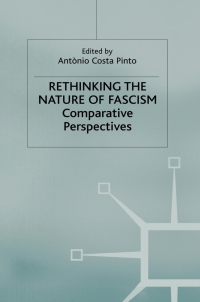 表紙画像: Rethinking the Nature of Fascism 9780230272958