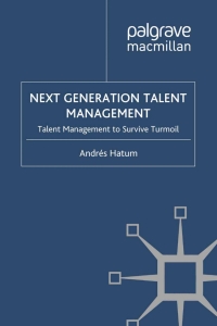 صورة الغلاف: Next Generation Talent Management 9780230279292